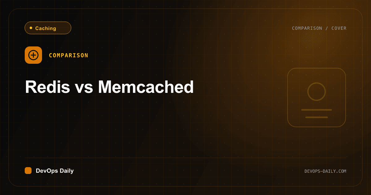 Redis vs Memcached