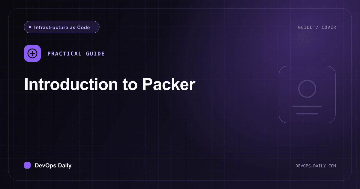 Introduction to Packer