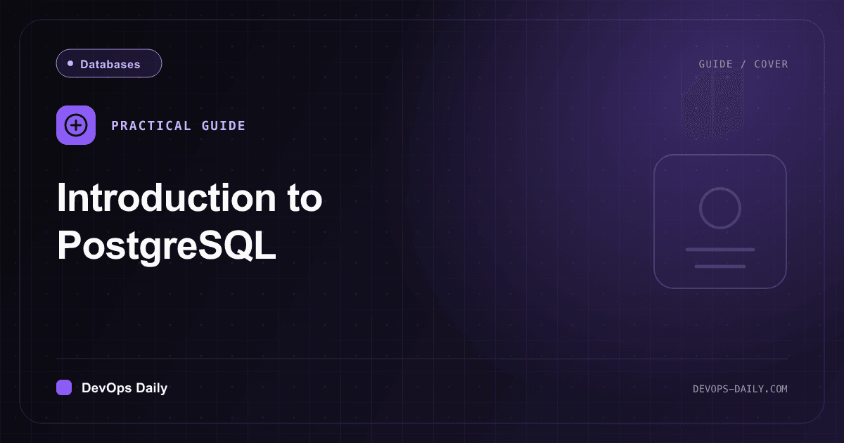 Introduction to PostgreSQL